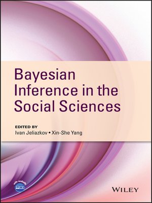 cover image of Bayesian Inference in the Social Sciences